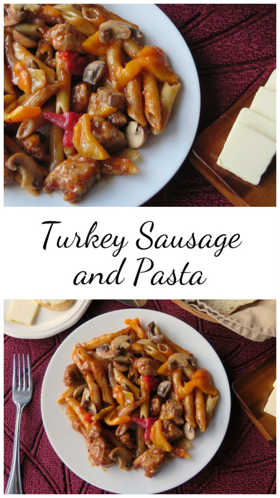 Turkey Sausage and Pasta 