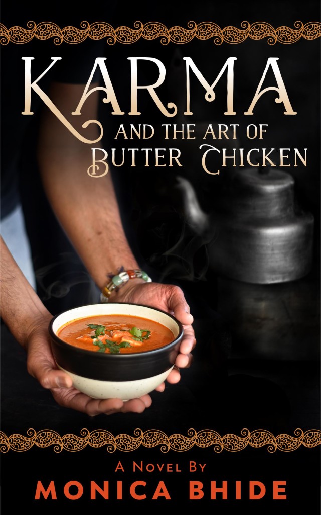 Karma and the Art of Butter Chicken