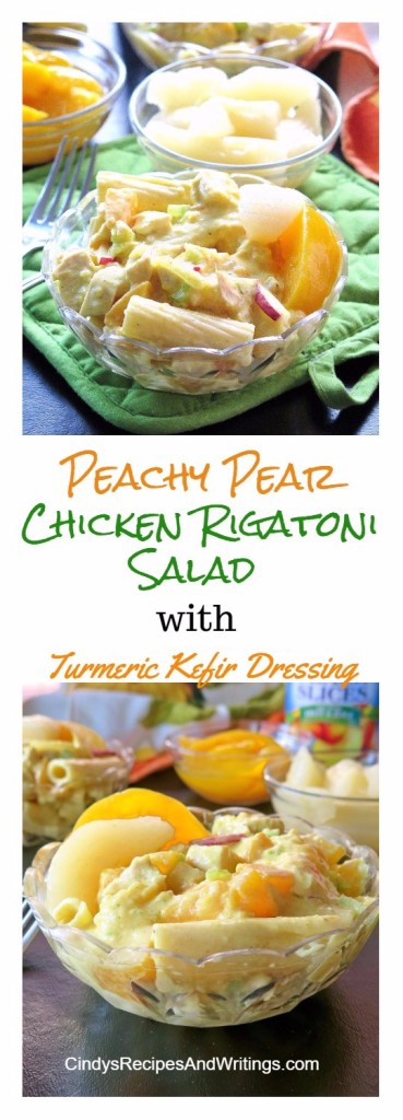 Peachy Pear Chicken Rigatoni Salad with Turmeric Kefir Dressing