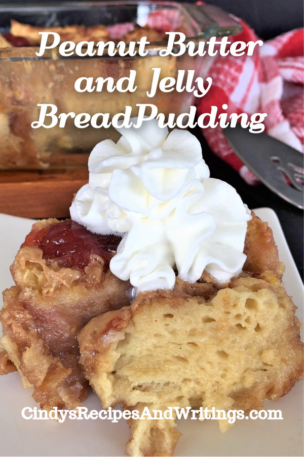 Peanut Butter and Jelly Bread Pudding