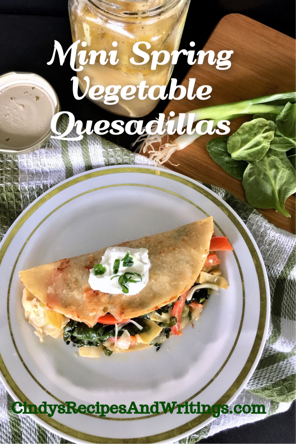 Mini Spring Vegetable Quesadillas